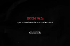 Inside Gaza - quello che rimane della Striscia di Gaza